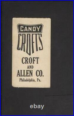 1909 Croft's Candy E92 Bridwell Horizontal New York Nat'l NO Creases! Black Back