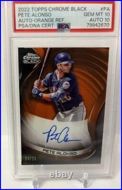 2022 Topps Pete Alonso Chrome Black Orange Refractor Autograph /25 PSA 10/10