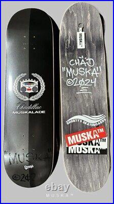 2024 CHAD MUSKA SHORTY'S Chadillac Muskalade Signed Autographed Skateboard Deck