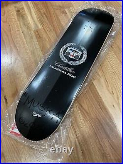 2024 CHAD MUSKA SHORTY'S Chadillac Muskalade Signed Autographed Skateboard Deck