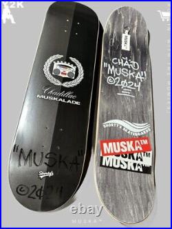 2024 CHAD MUSKA SHORTY'S Chadillac Muskalade Signed Autographed Skateboard Deck