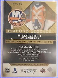 21/22 UD Black Diamond Billy Smith New York Islanders Legends Autograph /25