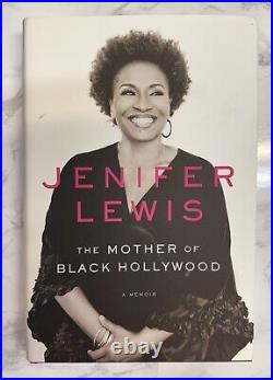 Autographed Jenifer Lewis THE MOTHER OF BLACK HOLLYWOOD HARDCOVER BOOK