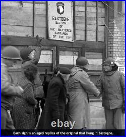 Bastogne'44 sign autographed by 101st Airborne paratrooper Vincent Speranza