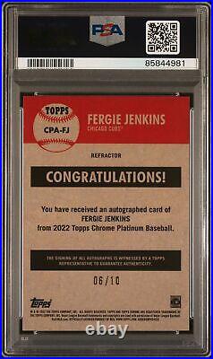 Fergie Jenkins 2022 Topps Chrome Platinum Auto 06/10 Black Refractor PSA 8 #FJ03